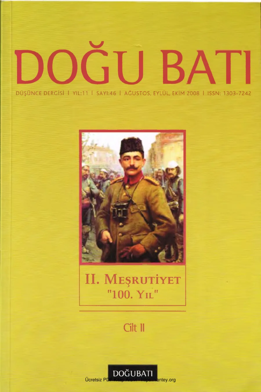 Doğu Batı Sayı 46 II Meşrutiyet 100 yıl II kapak görseli