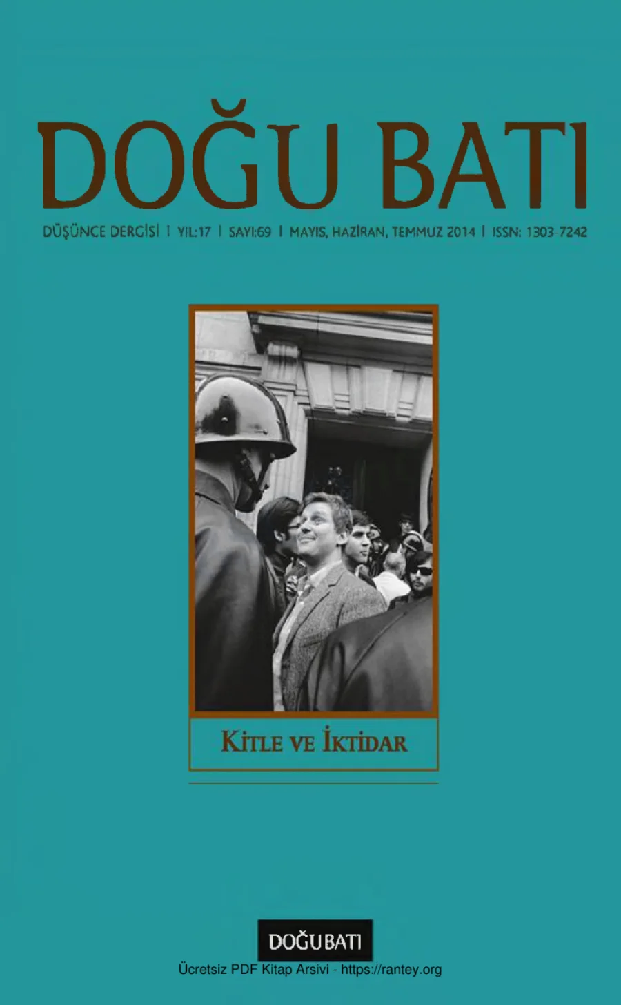 Doğu Batı Sayı 69: Kitle ve İktidar kapak görseli