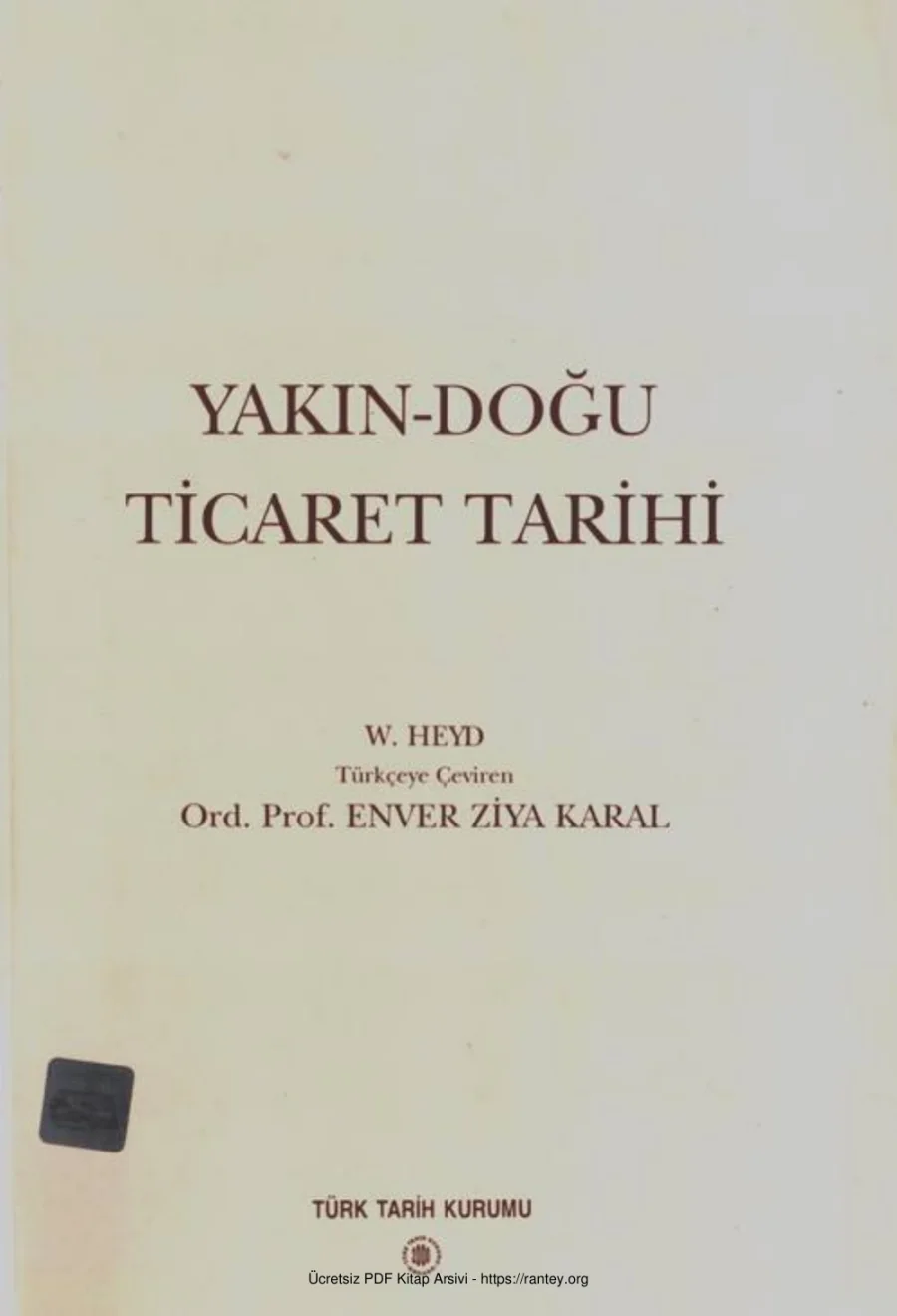 Doğu Ticaret Tarihi Türk Tarih Kurumu Yayınları kapak görseli