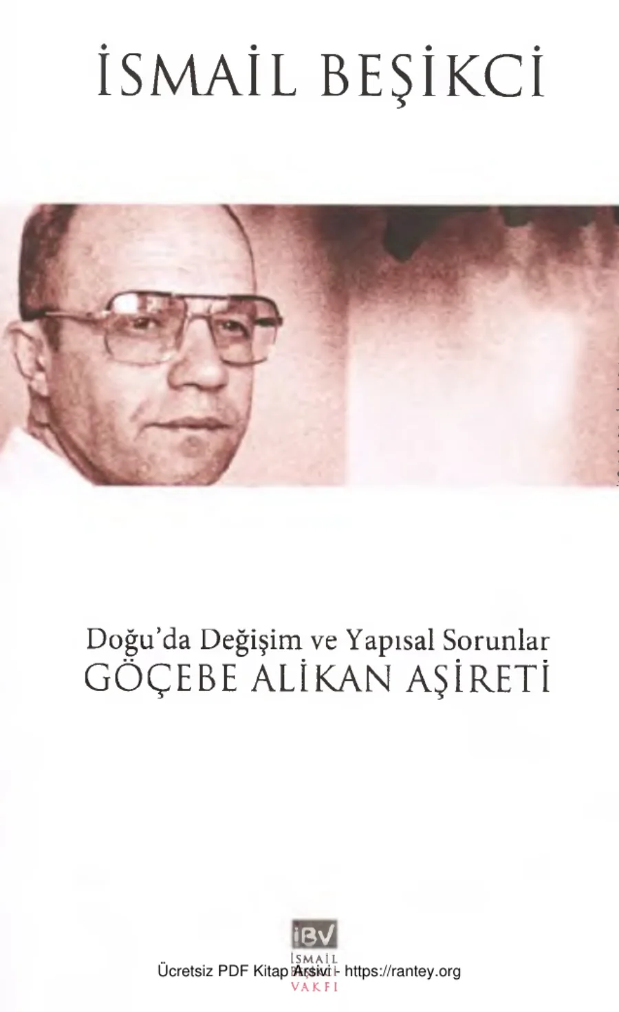 Doğuda Değişim ve Yapısal Sorunlar Göçebe Alikan Aşireti kapak görseli