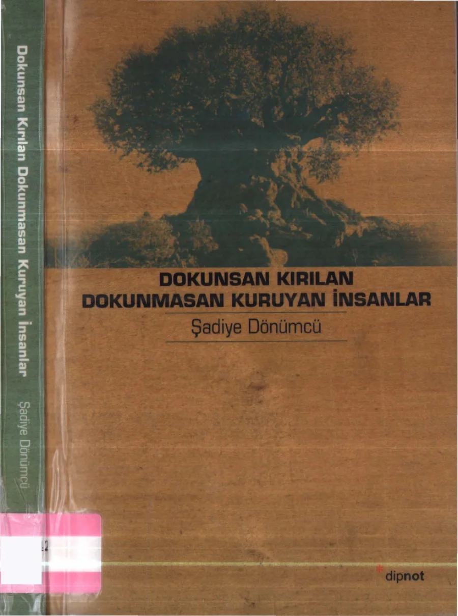 Dokunsan Kırılan Dokunmasan Kuruyan İnsanlar kapak görseli