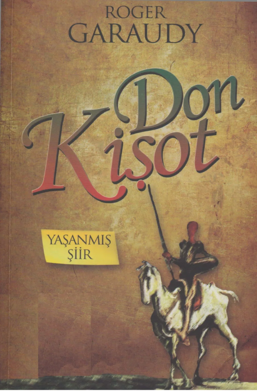 Don Kişot Yaşanmış Şiir Türk Edabıyatı Vakfı Yayınları kapak görseli