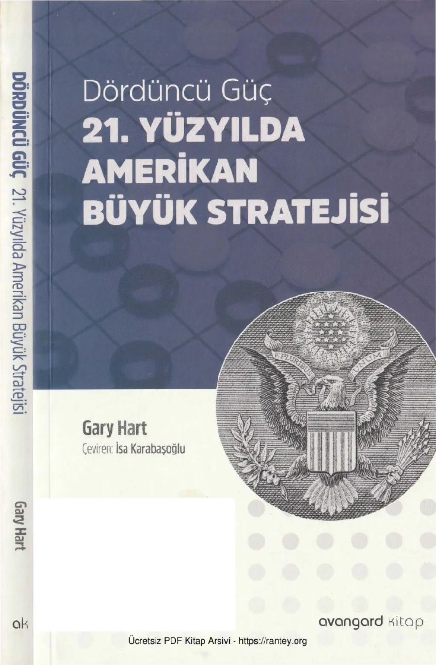 Dördüncü Güç: 21. Yüzyılda Amerikan Büyük Stratejisi kapak görseli