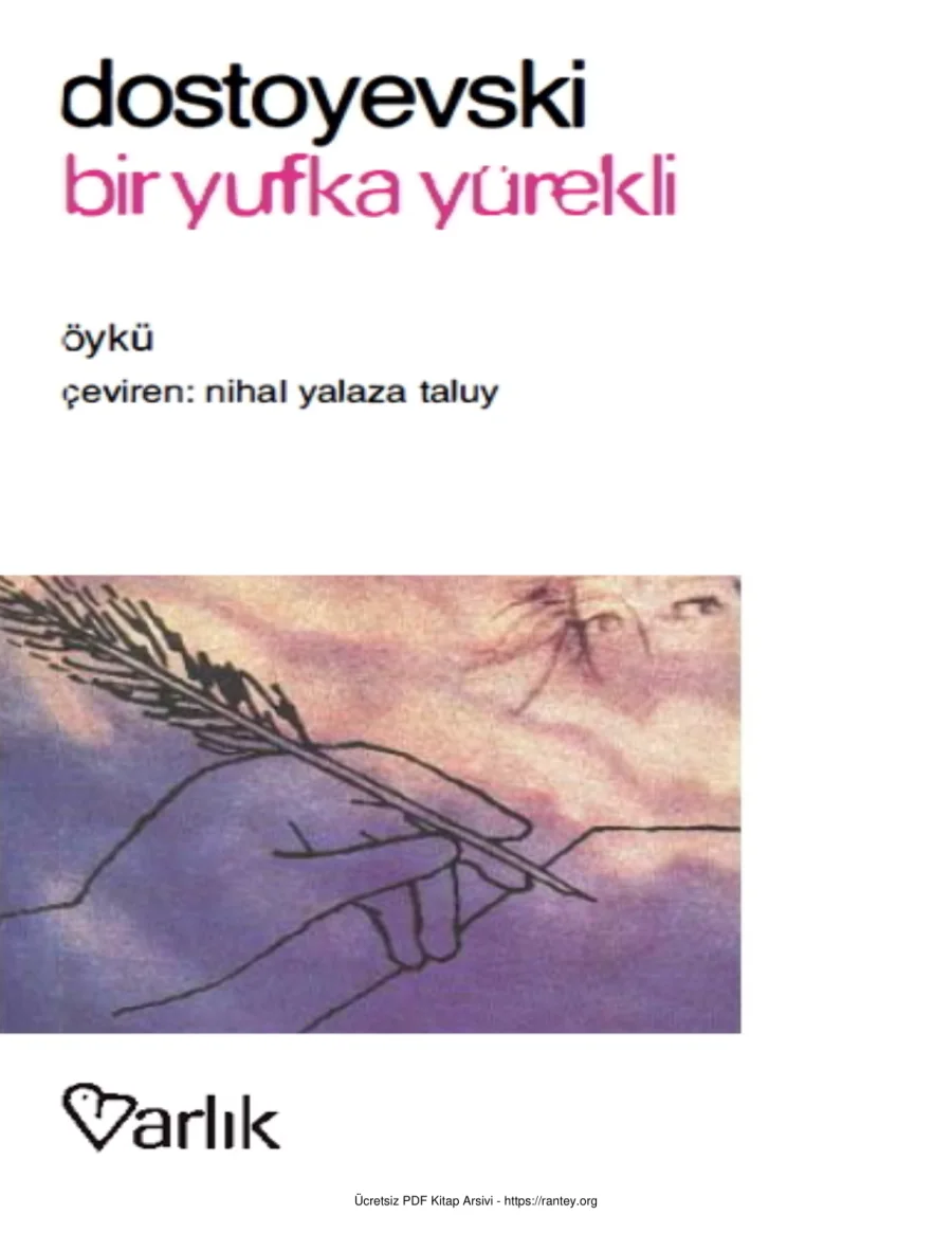 Dostoyevski Bir Yufka Yürekli kapak görseli