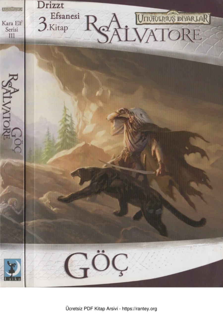 Drizzt Efsanesi 3 Kitap Göç Laika Yayıncılık kapak görseli