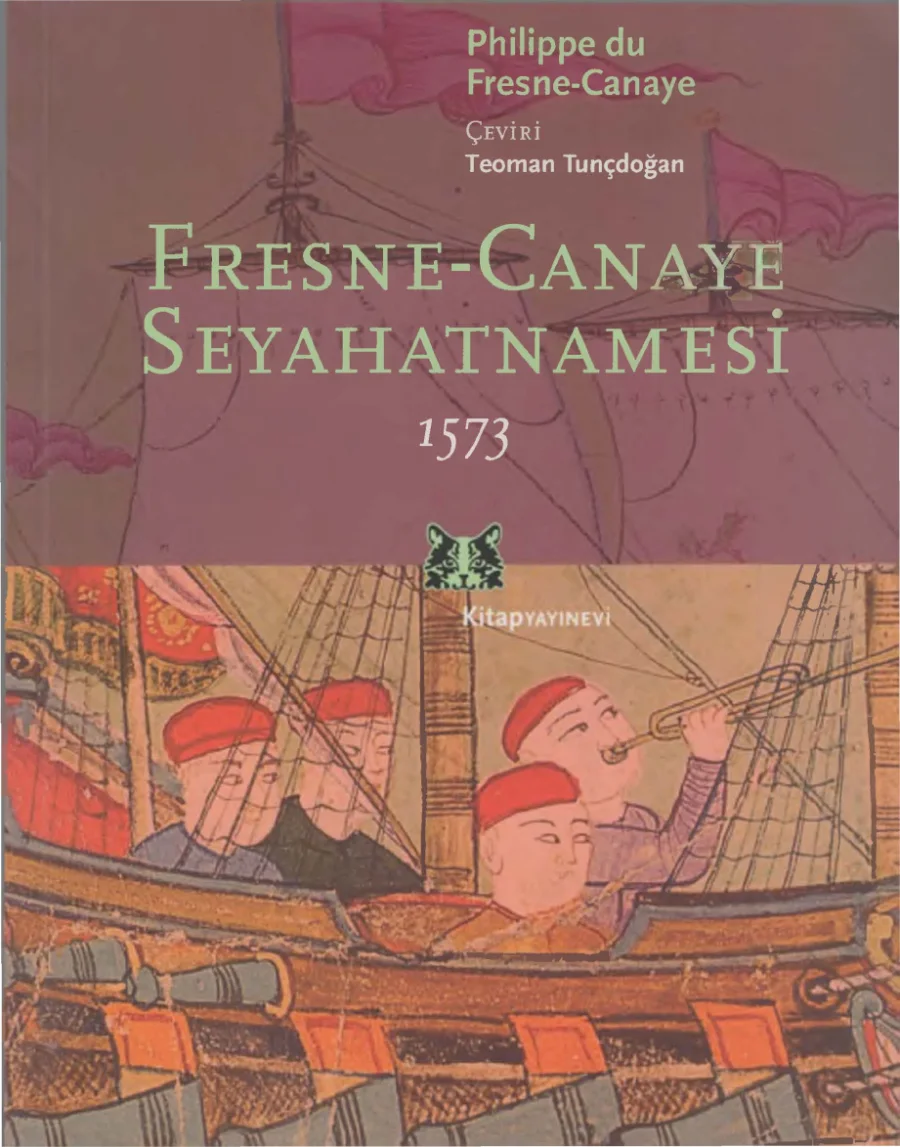 du Fresne Canaye Fresne Canaye Seyahatnamesi kapak görseli