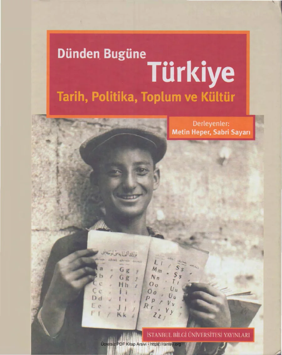 Dünden Bugüne Türkiye Tarih Politika Toplum ve Kültür İstanbul Bilgi Üniversitesi kapak görseli