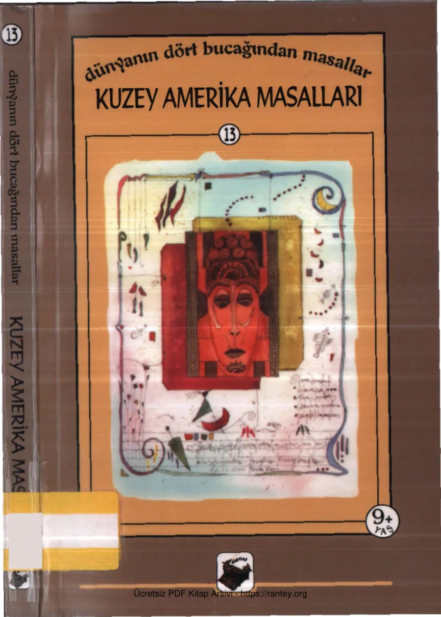 Dünyanın Dört Bucağından Masallar 13 Kuzey Amerika Masalları kapak görseli