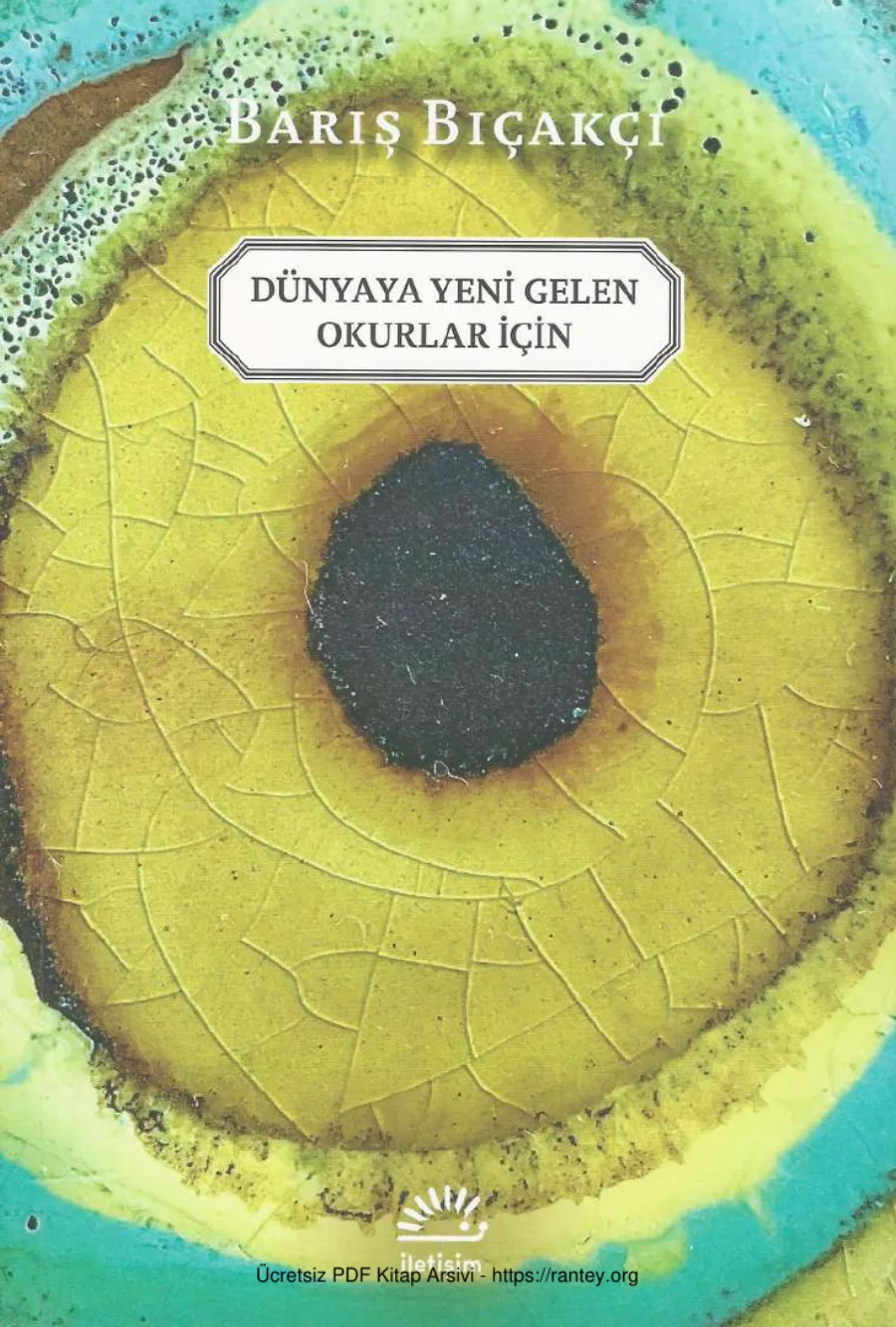 Dünyaya Yeni Gelen Okurlar İçin kapak görseli