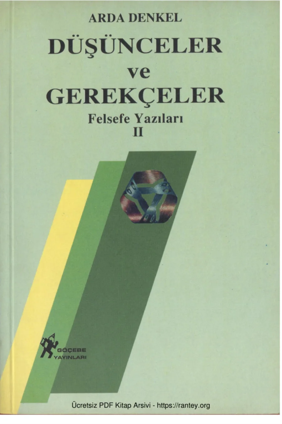 Düşünceler ve Gerekçeler II GöçebeYayınları kapak görseli