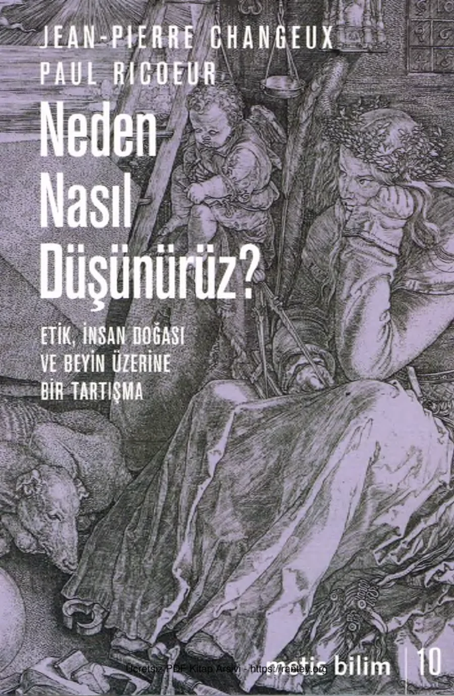 Düşünürüz Etik İnsan Doğası ve Beyin Üzerine Bir Tartışma Jean Pierre Changeux Paul Ricoeur kapak görseli