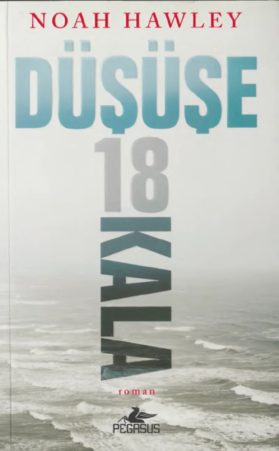 Düşüşe 18 Kala kapak görseli