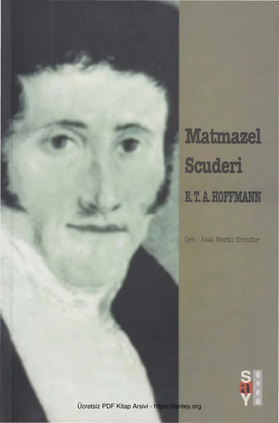 E T A Hoffmann Matmazel Scuderi Say Yayınları kapak görseli