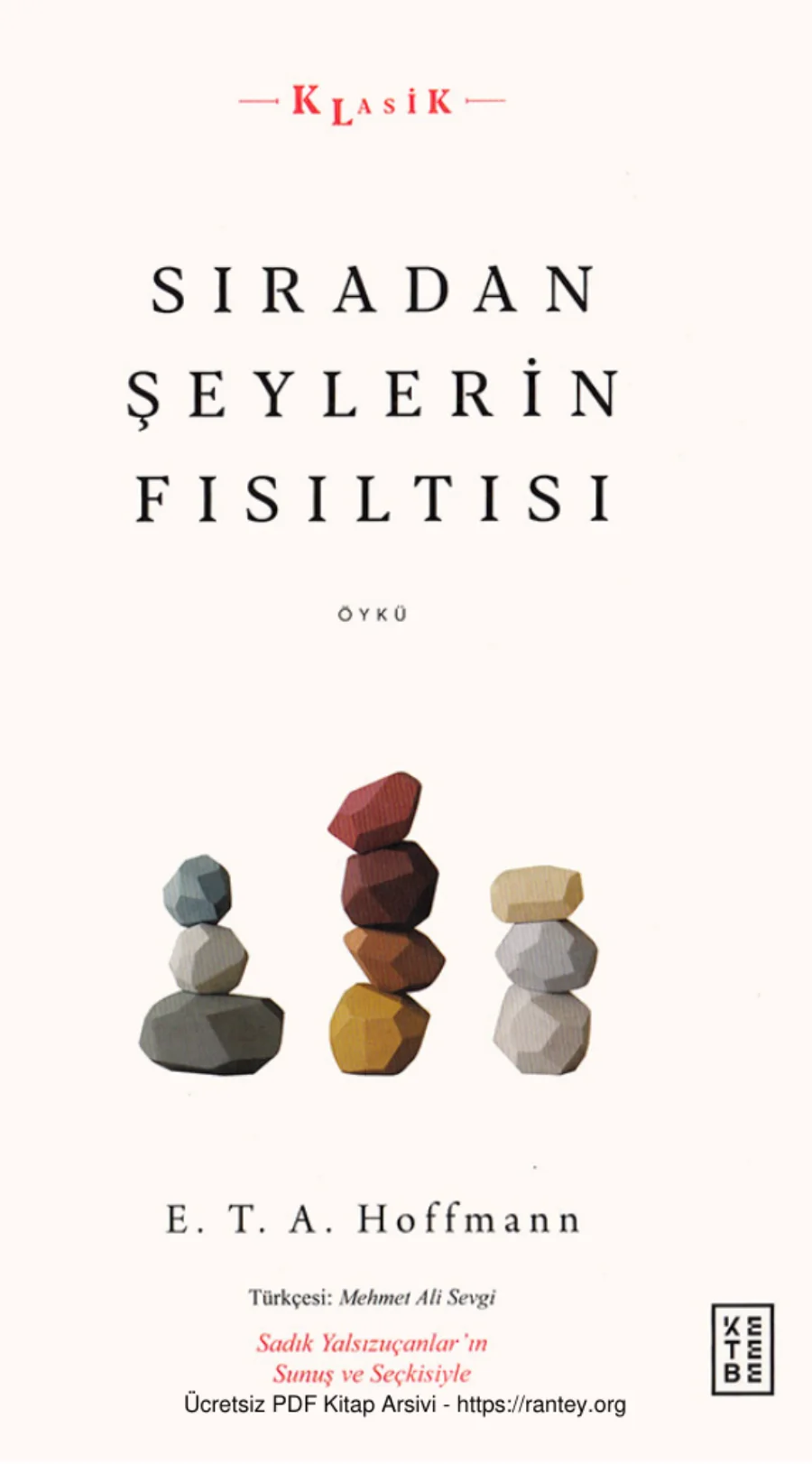 E T A Hoffmann Sıradan Şeylerin Fısıltısı kapak görseli