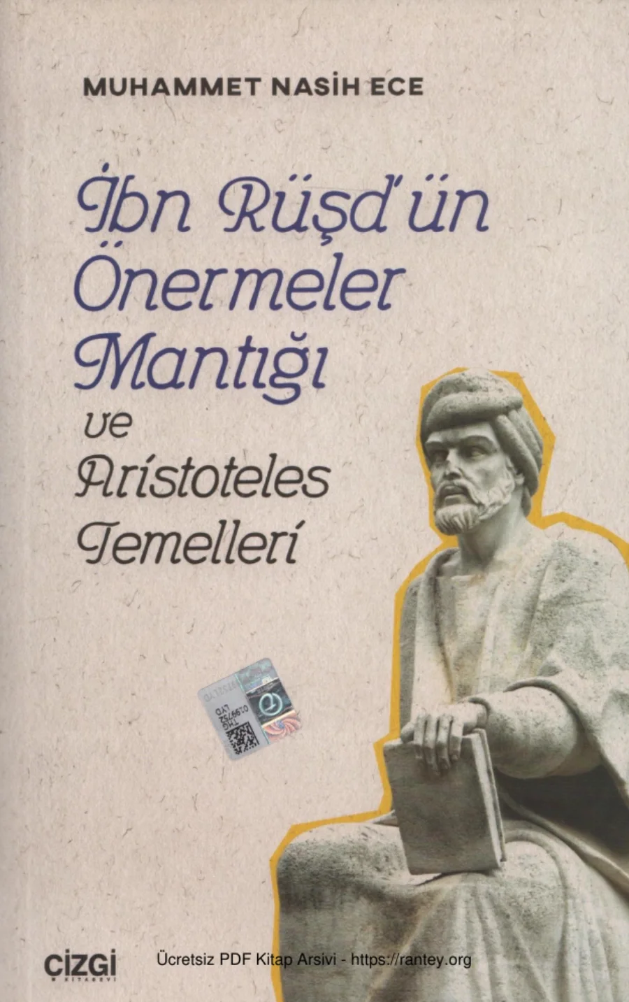 Ece İbn Rüşdün Önermeler Mantığı ve Aristoteles Temelleri kapak görseli