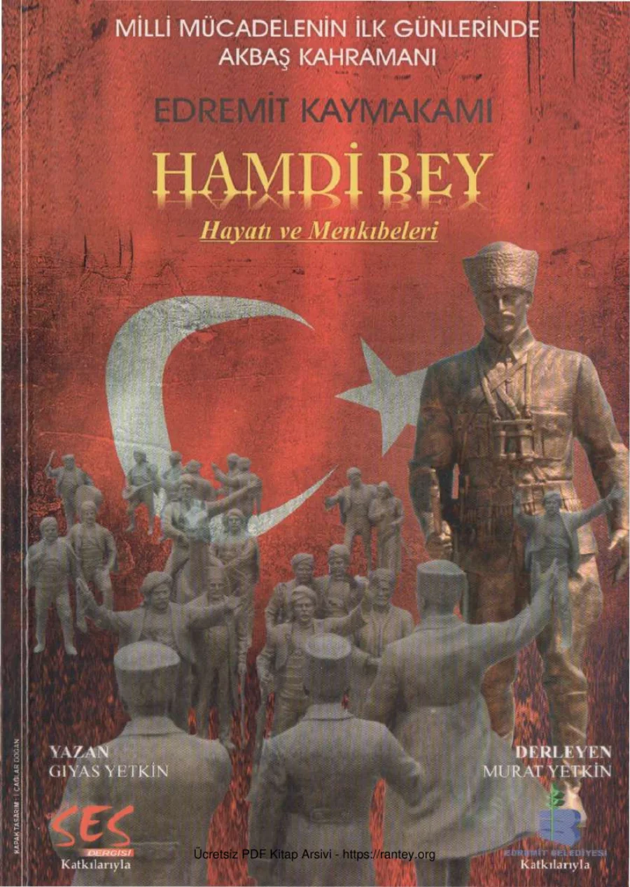 Edremit Kaymakamı Hamdi Bey Hayatı ve Menkıbeleri Ses Yayınları kapak görseli