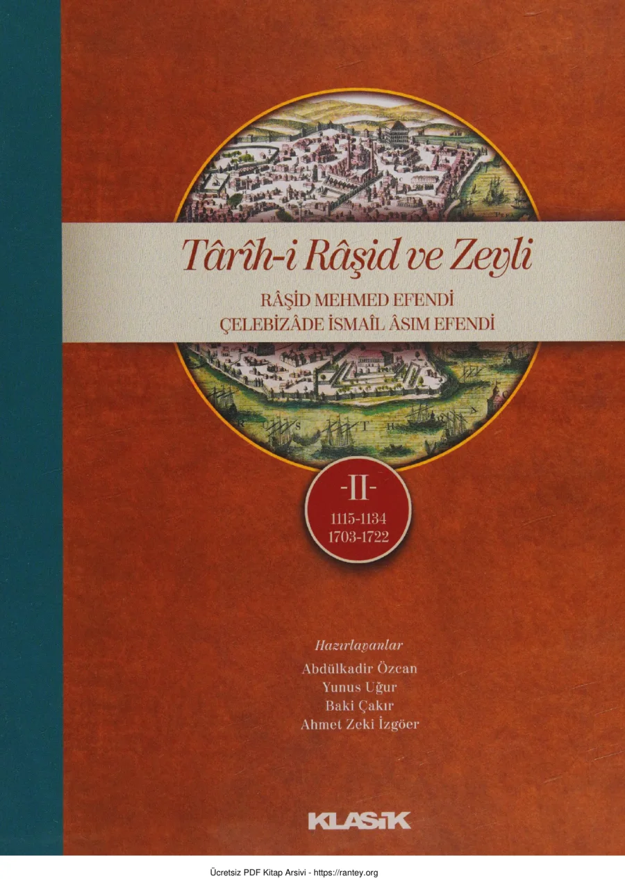 Efendi Çelebizade İsmail Asım Efendi Tarih i Raşid ve Zeyli II Klasik Yayınları kapak görseli