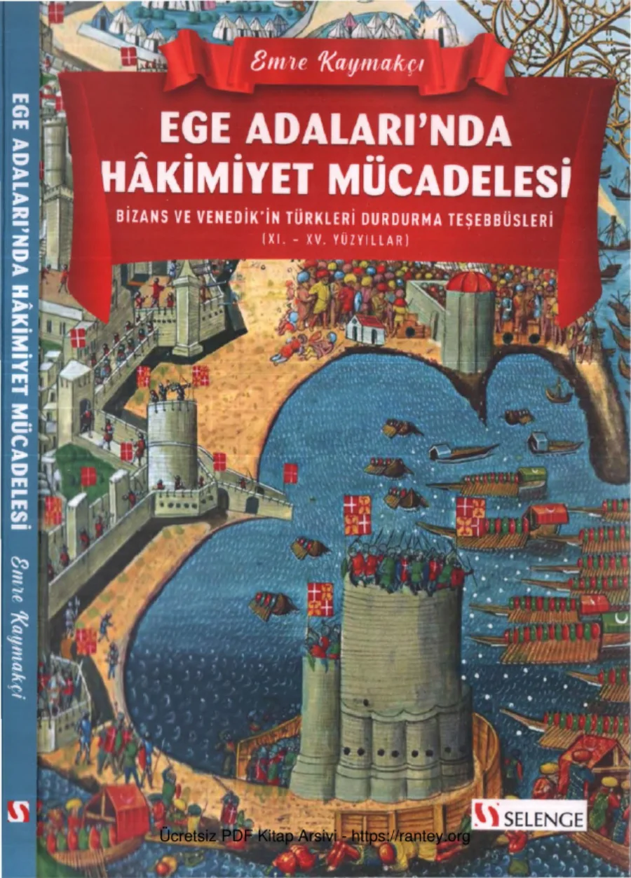 Ege Adalarında Hakimiyet Mücadelesi Selenge Yayınları kapak görseli