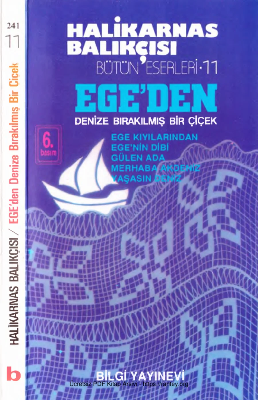 Ege'den Denize Bırakılmış Bir Çiçek kapak görseli