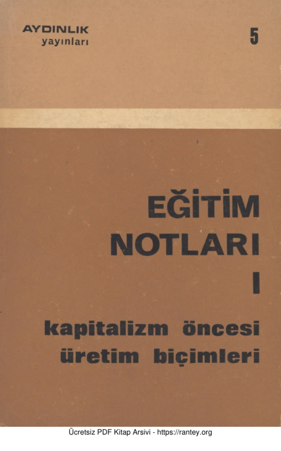 Eğitim Notları 1 Kapitalizm Öncesi Üretim Biçimleri kapak görseli
