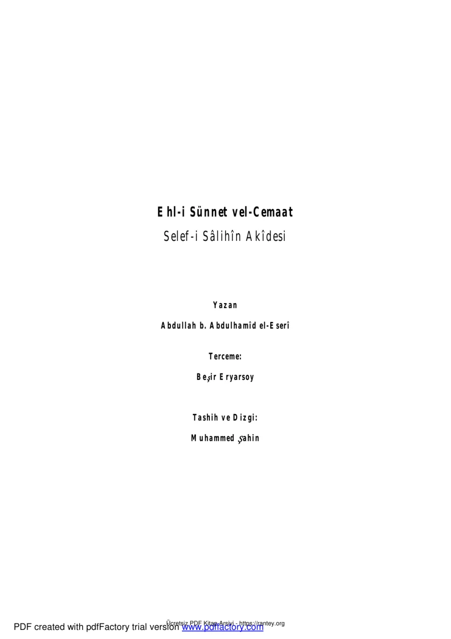 EHLİ SÜNNET VEL CEMAAT SELEFİ SALİHİNİN AKİDESİ Ebu Abdulmumin Tekin Mıhçı kapak görseli