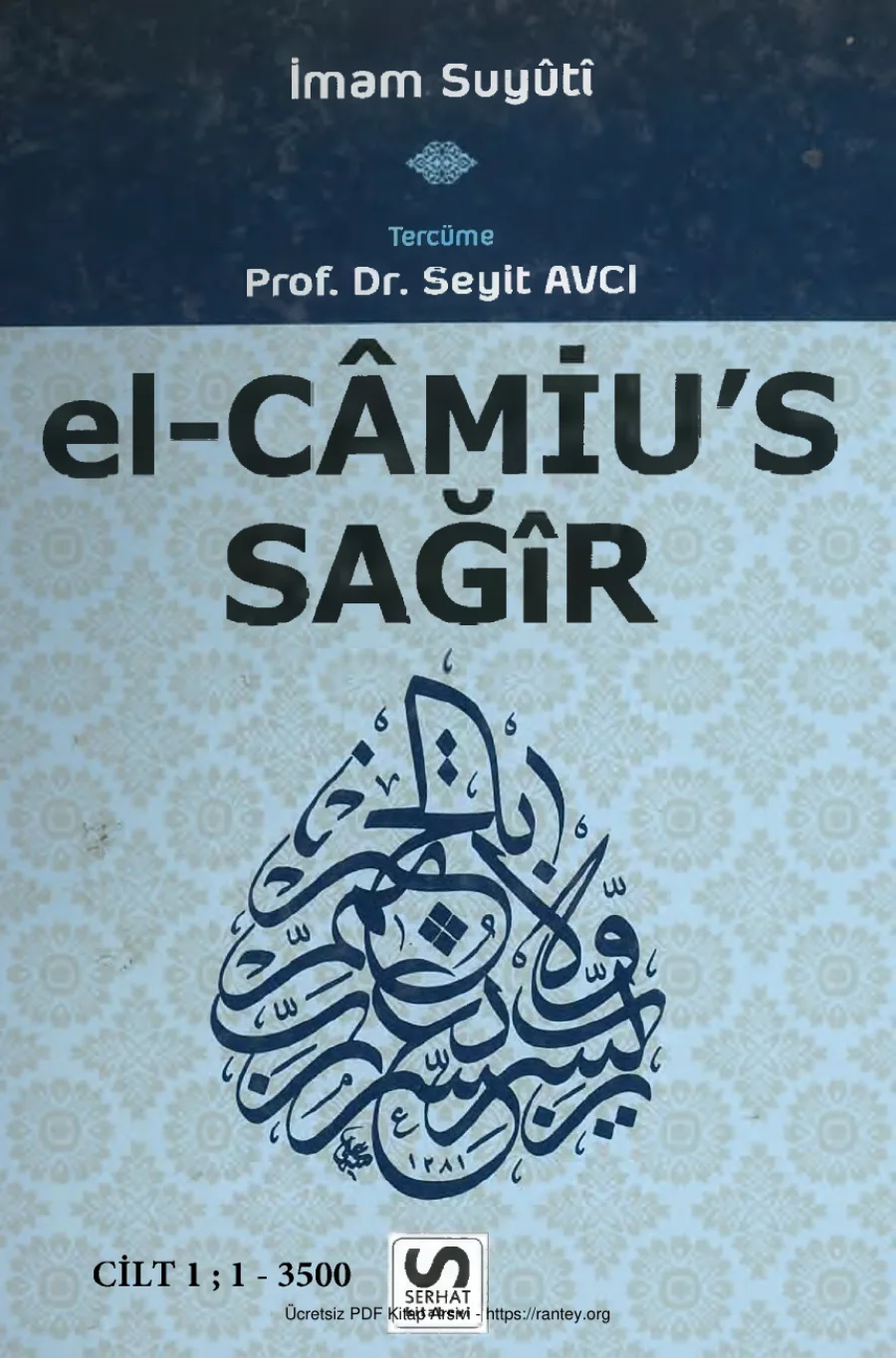 el-Câmiu's-Sağîr Cilt 1 kapak görseli