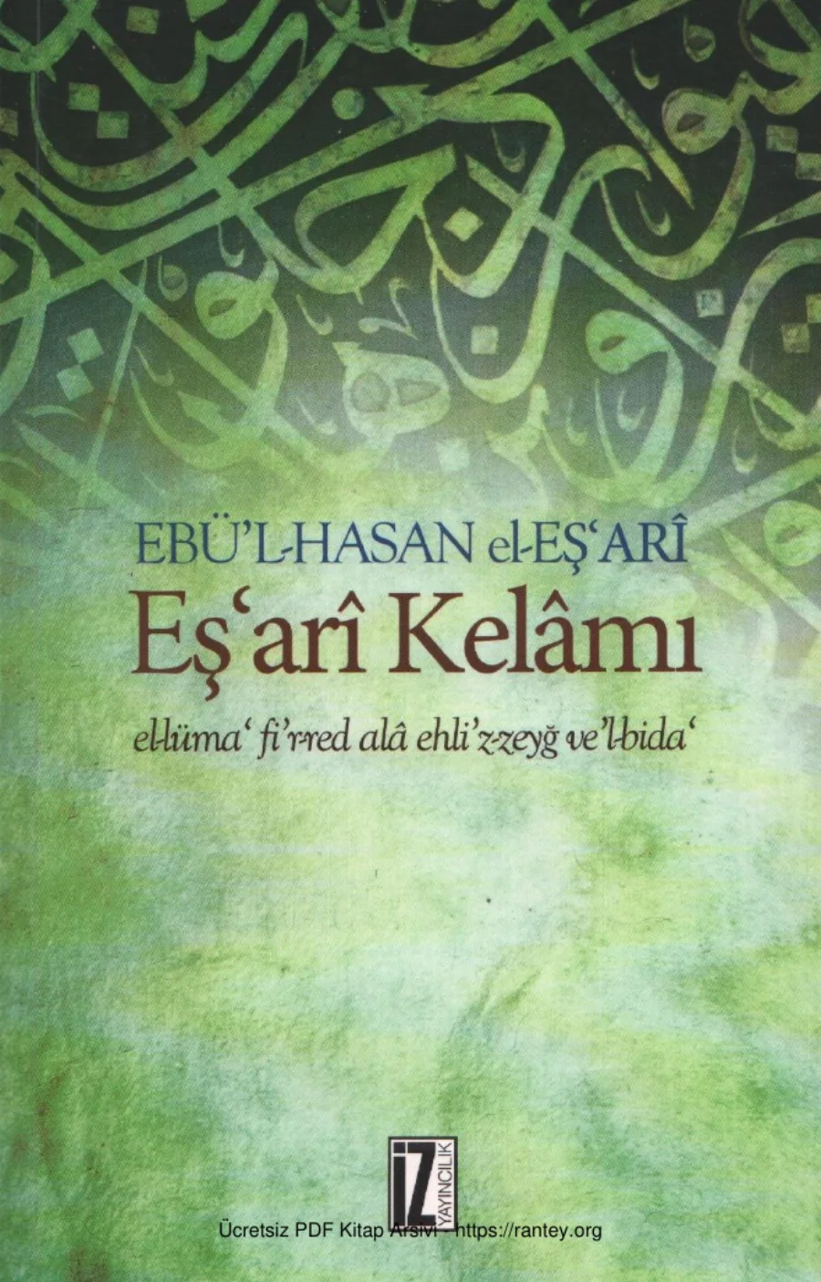 el Eşari Eşari Kelamı Akaid Kitabı El Lüma Fir Red Ala Ehliz Zeyğ Vel Bida kapak görseli