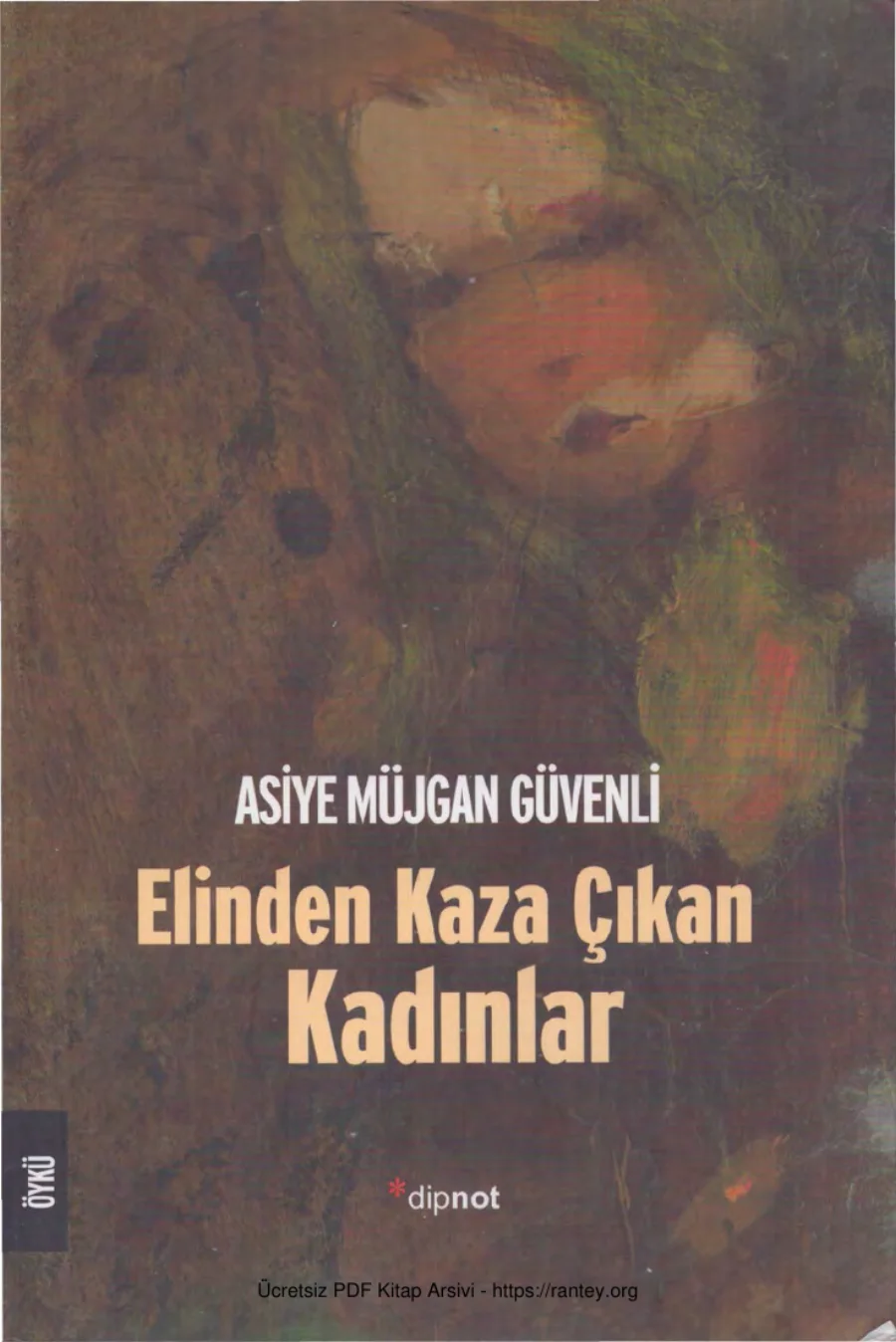 Elimden Kaza Çıkan Kadınlar kapak görseli