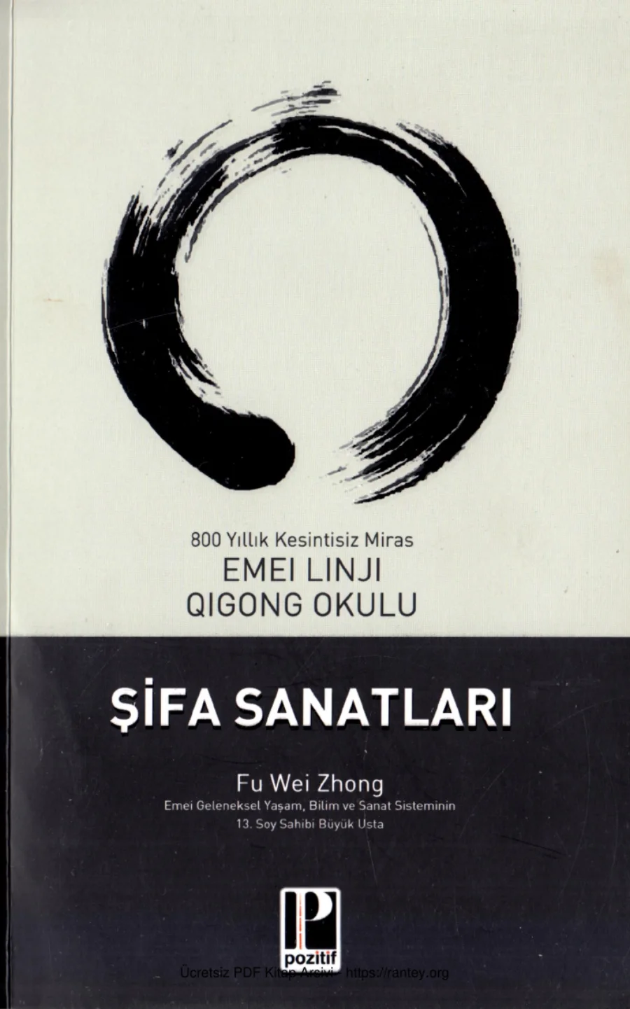Emei Linji Qigong Okulu Şifa Sanatları Pozitif Yayınları kapak görseli