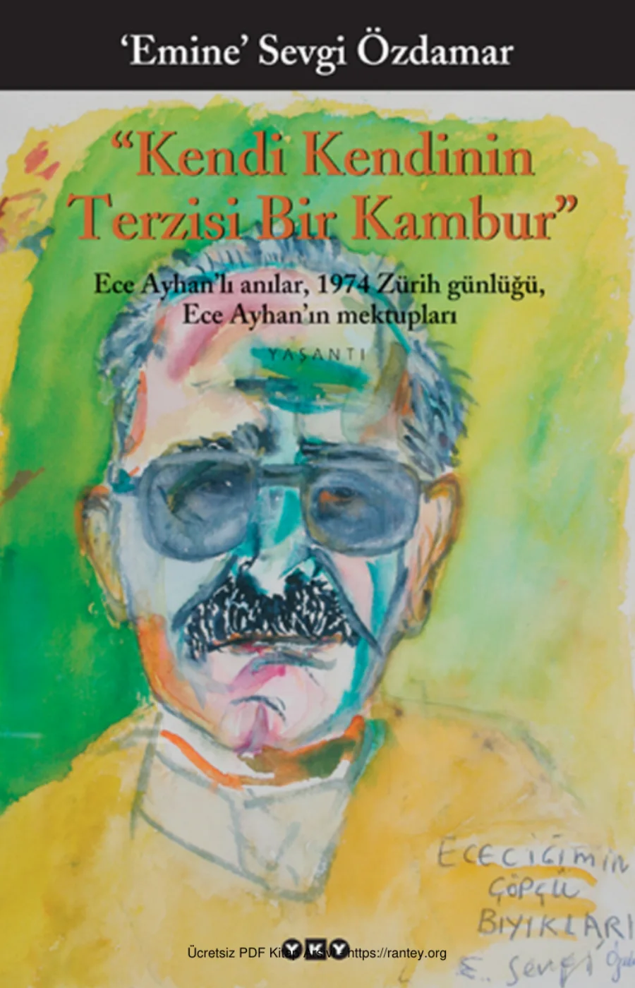 Emine Sevgi Özdamar Kendi Kendinin Terzisi Bir Kambur kapak görseli