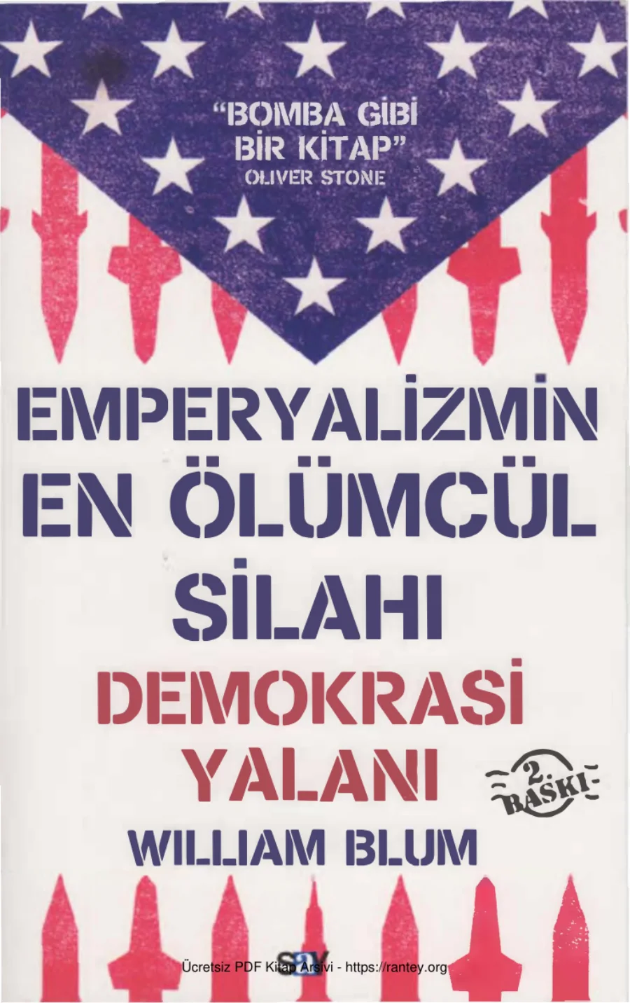 Emperyalizmin En Ölümcül Silahı Demokrasi Yalanı kapak görseli