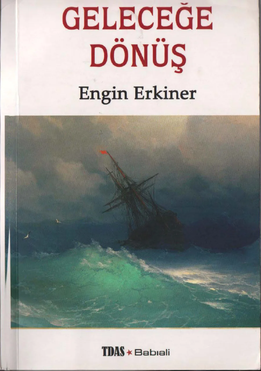 Engin Erkiner Geleceğe Dönüş TDAS Yayınları kapak görseli
