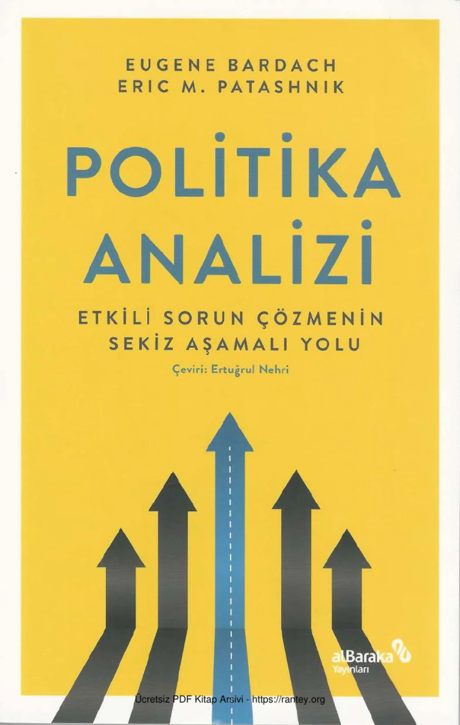 Eric Patasnick Politika Analizi Etkili Sorun Çözmenin Sekiz Aşamalı Yolu Albaraka Yayınları kapak görseli