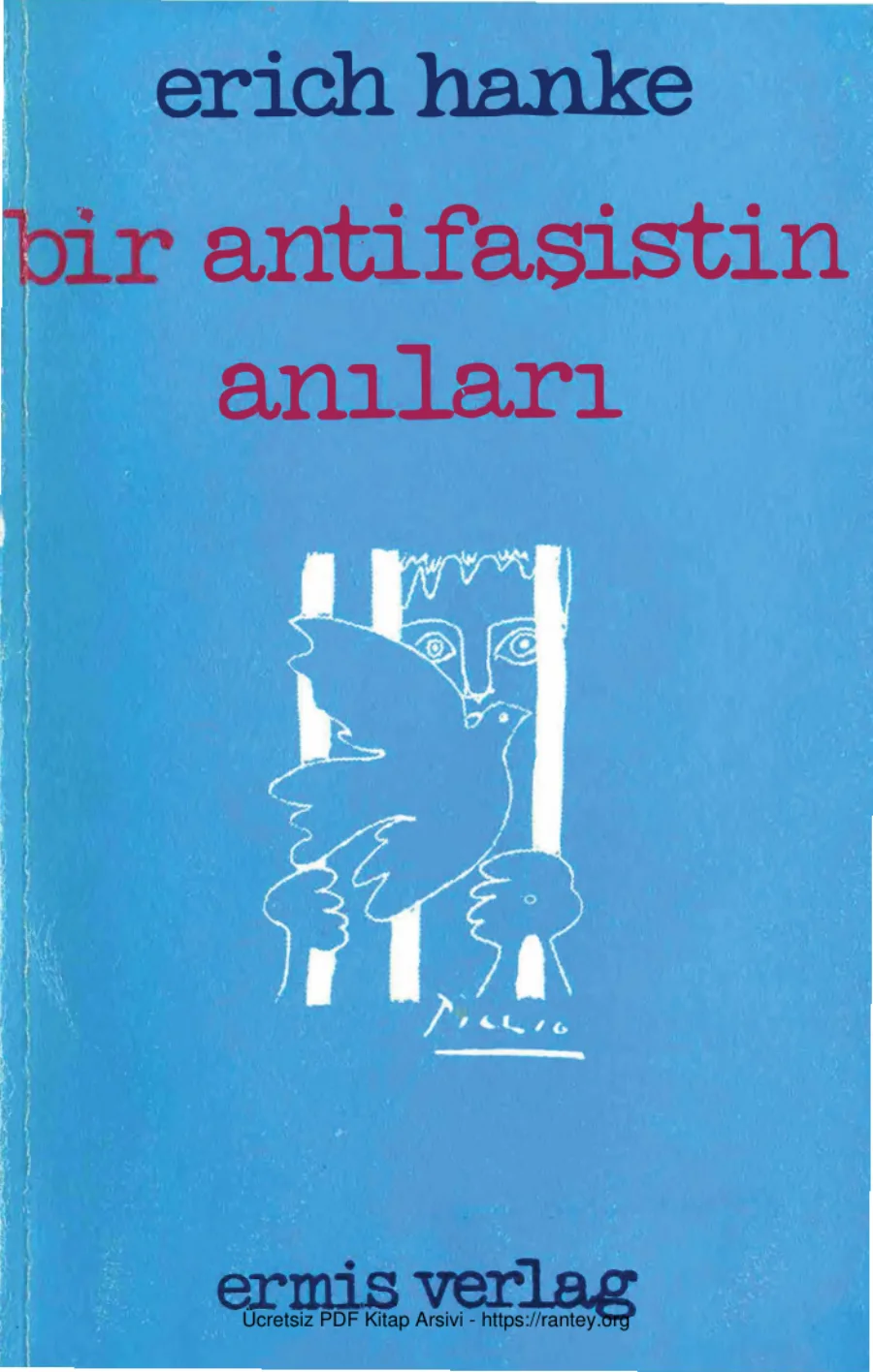 Erich Hanke Bir Antifaşistin Anıları kapak görseli