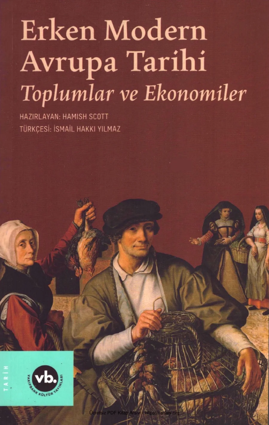 Erken Modern Avrupa Tarihi Toplumlar ve Ekonomiler kapak görseli