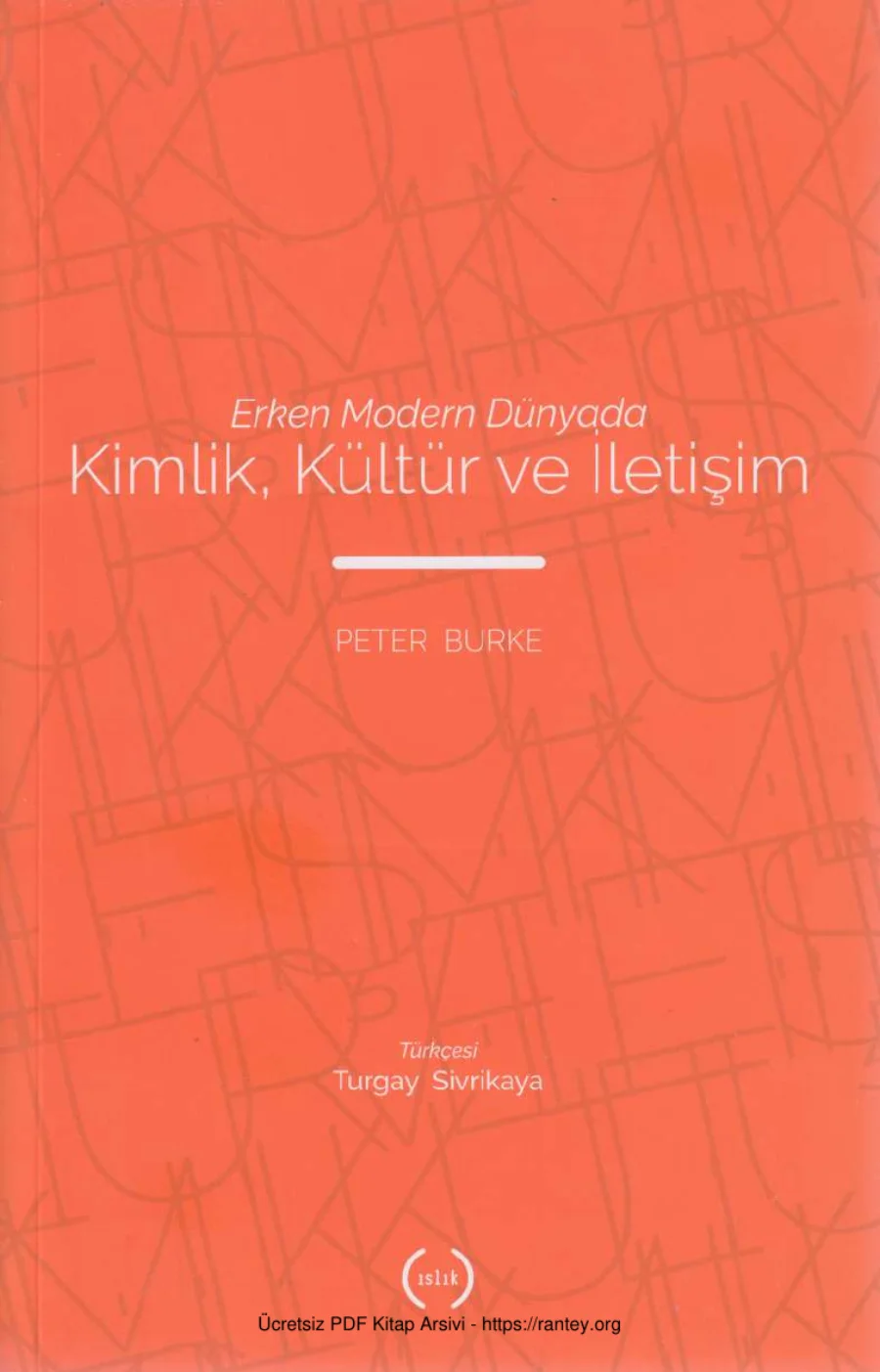 Erken Modern Dünyada Kültür Kimlik ve İletişim kapak görseli