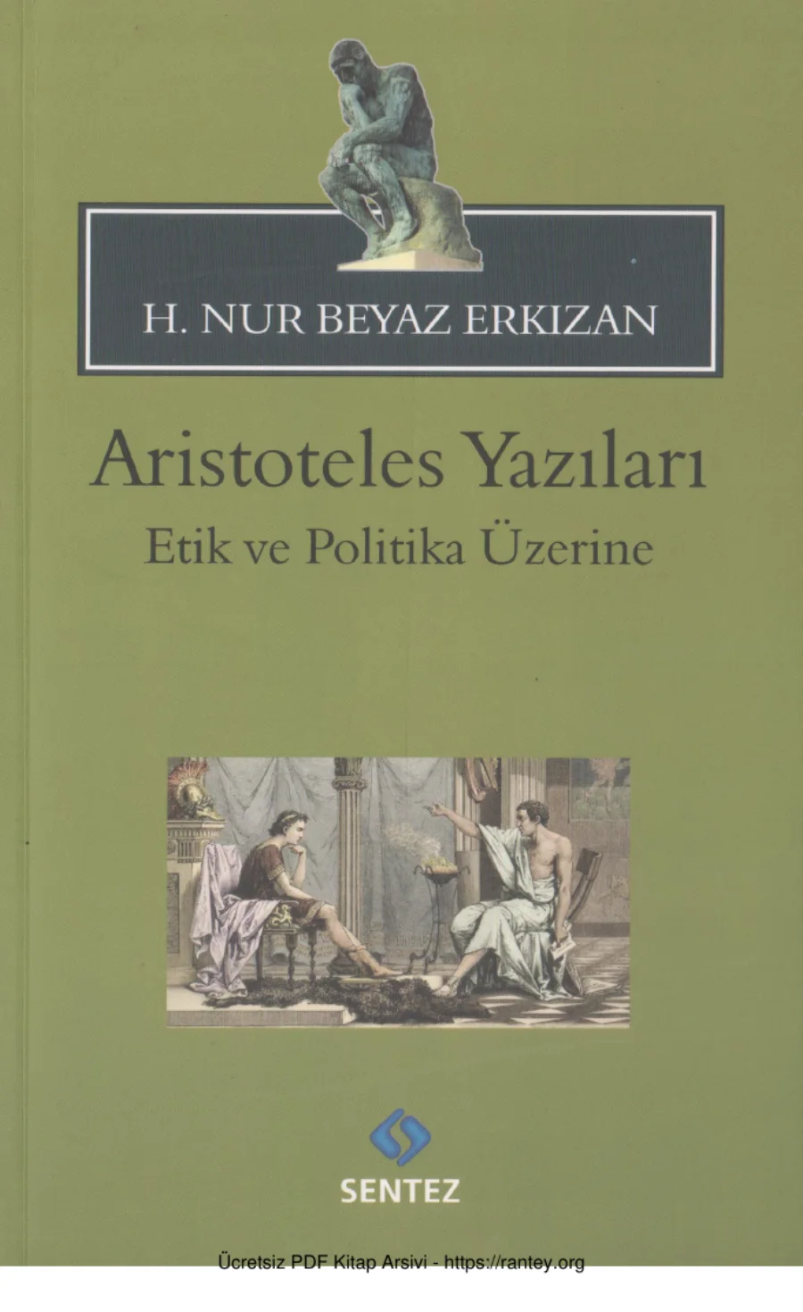 Erkızan Aristoteles Yazıları Etik ve Politika Üzerine kapak görseli