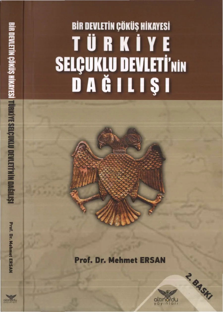 Ersan Türkiye Selçuklu Devletinin Dağılışı Altınordu Yayınları kapak görseli