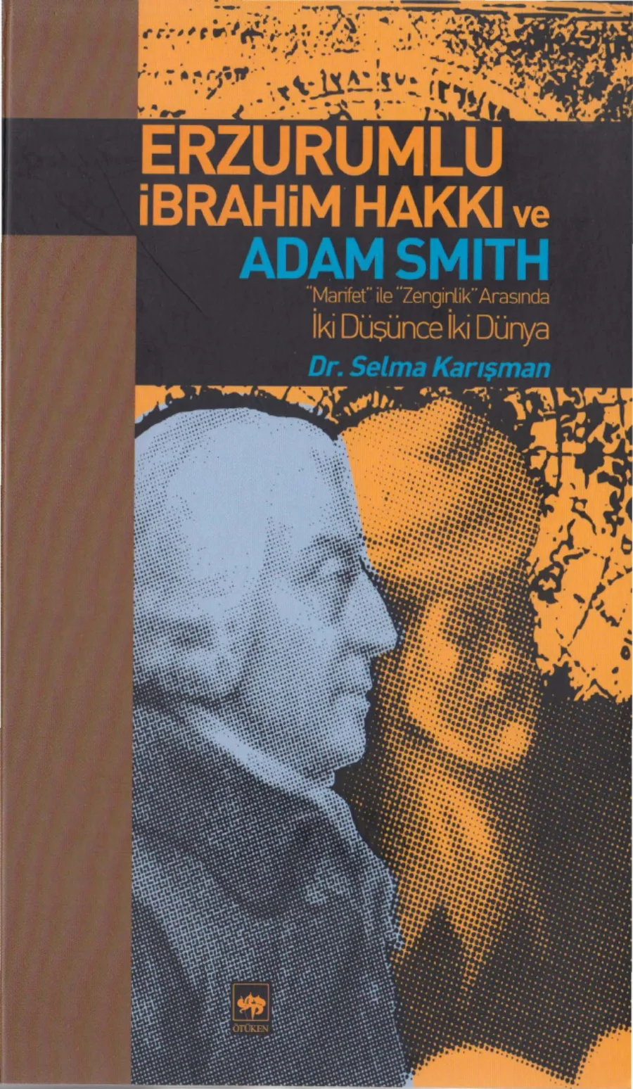 Erzurumlu İbrahim Hakkı ve Adam Smith kapak görseli