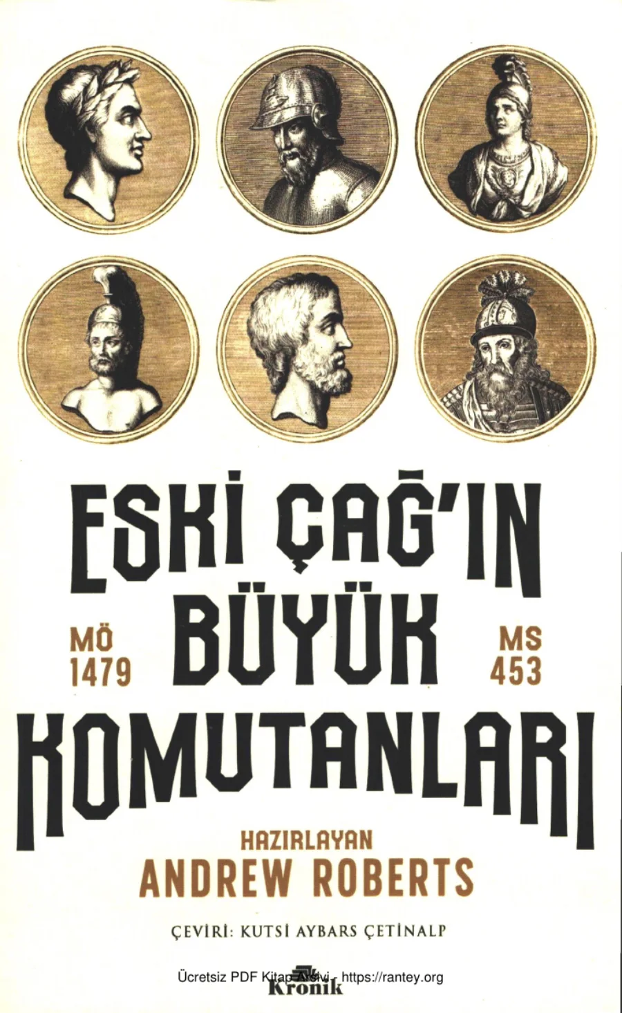 Eski Çağın Büyük Komutanları MÖ 1479 MS 453 kapak görseli