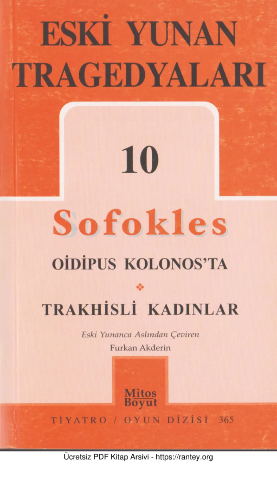 Eski Yunan Tragedyaları 10 Sofokles Oidipus Kolonosta Trakhisli Kadınlar kapak görseli