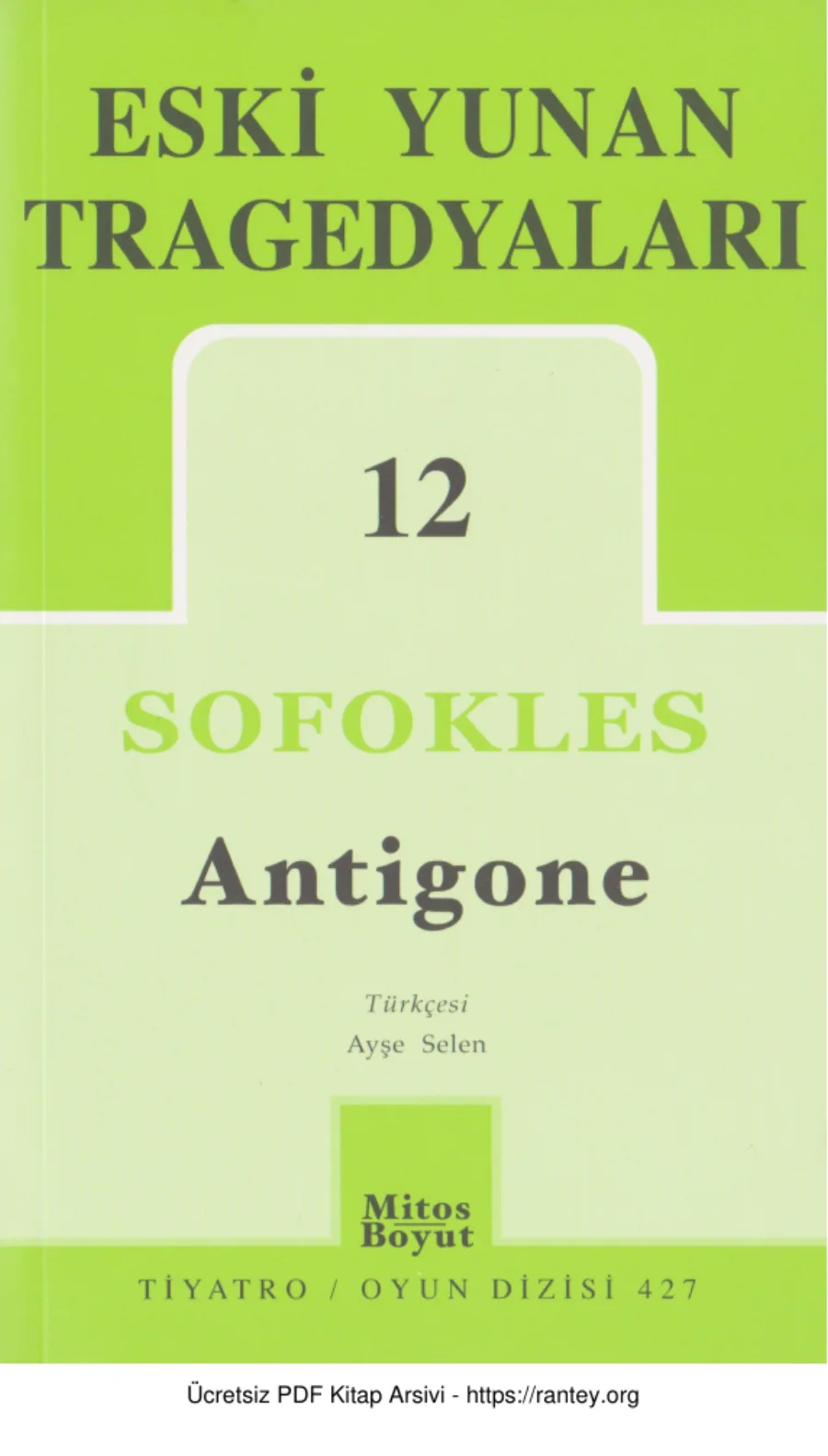 Eski Yunan Tragedyaları 12 Sofokles Antigone kapak görseli