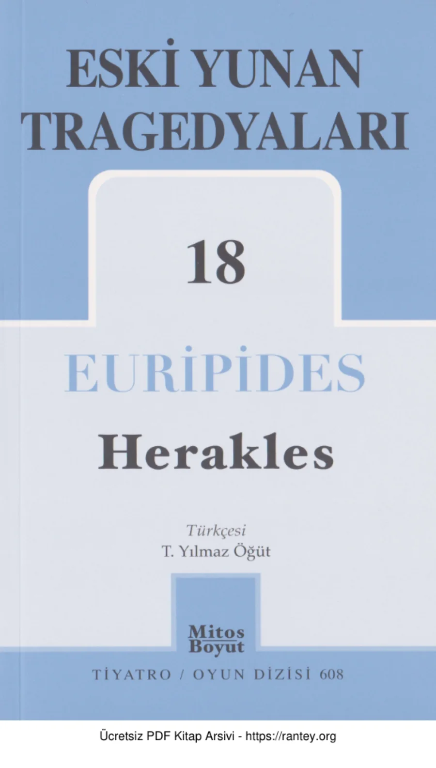 Eski Yunan Tragedyaları 18 Euripides Herakles kapak görseli