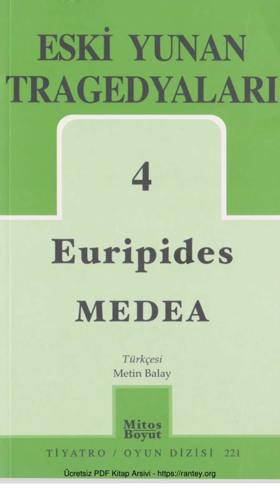 Eski Yunan Tragedyaları 4 Euripides Medea kapak görseli