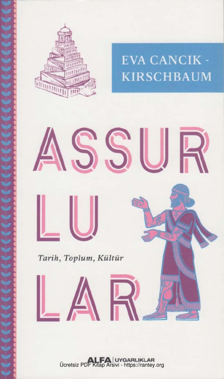 Eva Cancuk Kirschbaum Assurlular kapak görseli