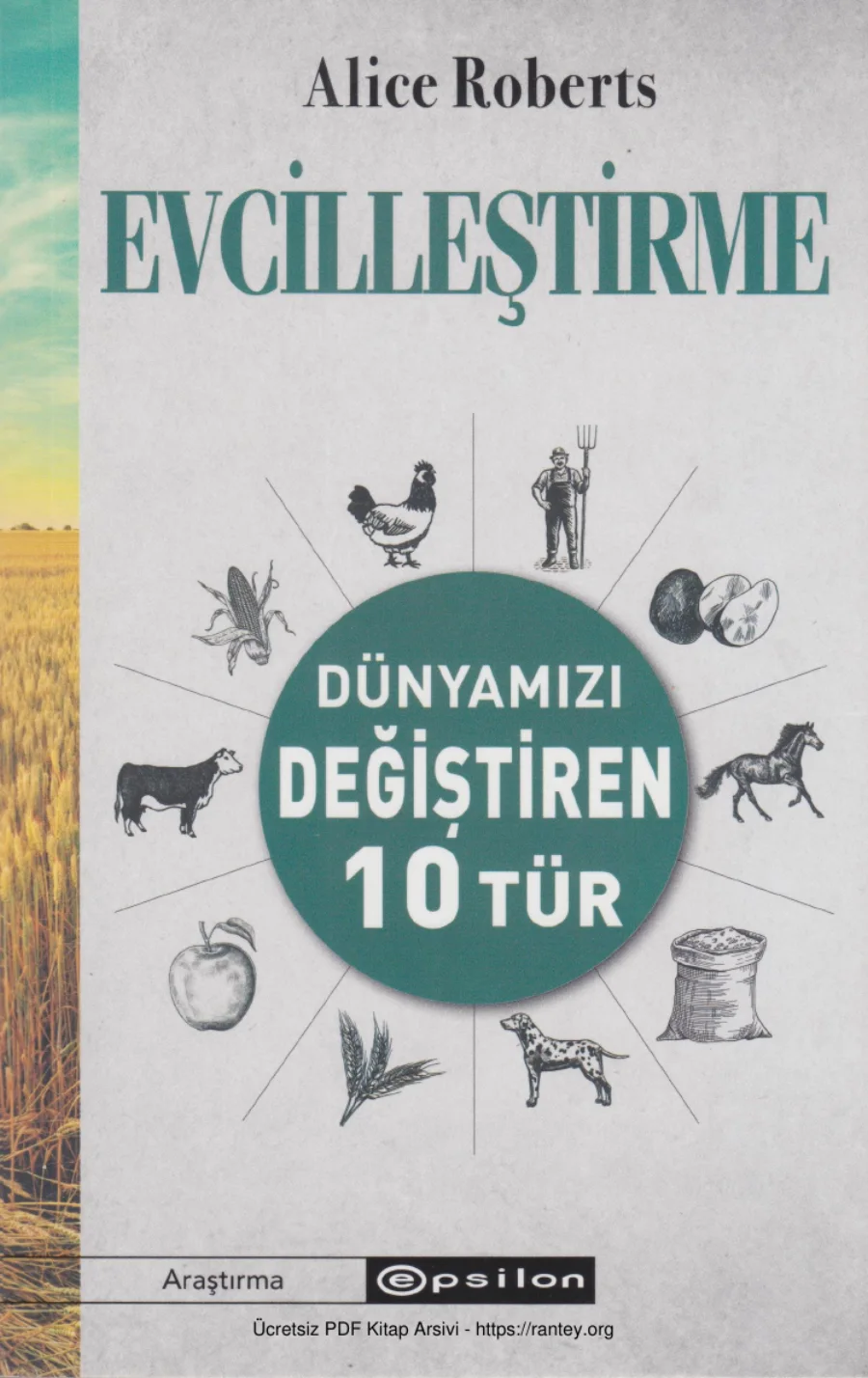 Evcilleştirme Dünyamızı Değiştiren 10 Tür kapak görseli