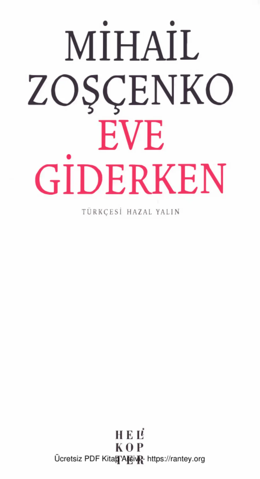 Eve Giderken kapak görseli