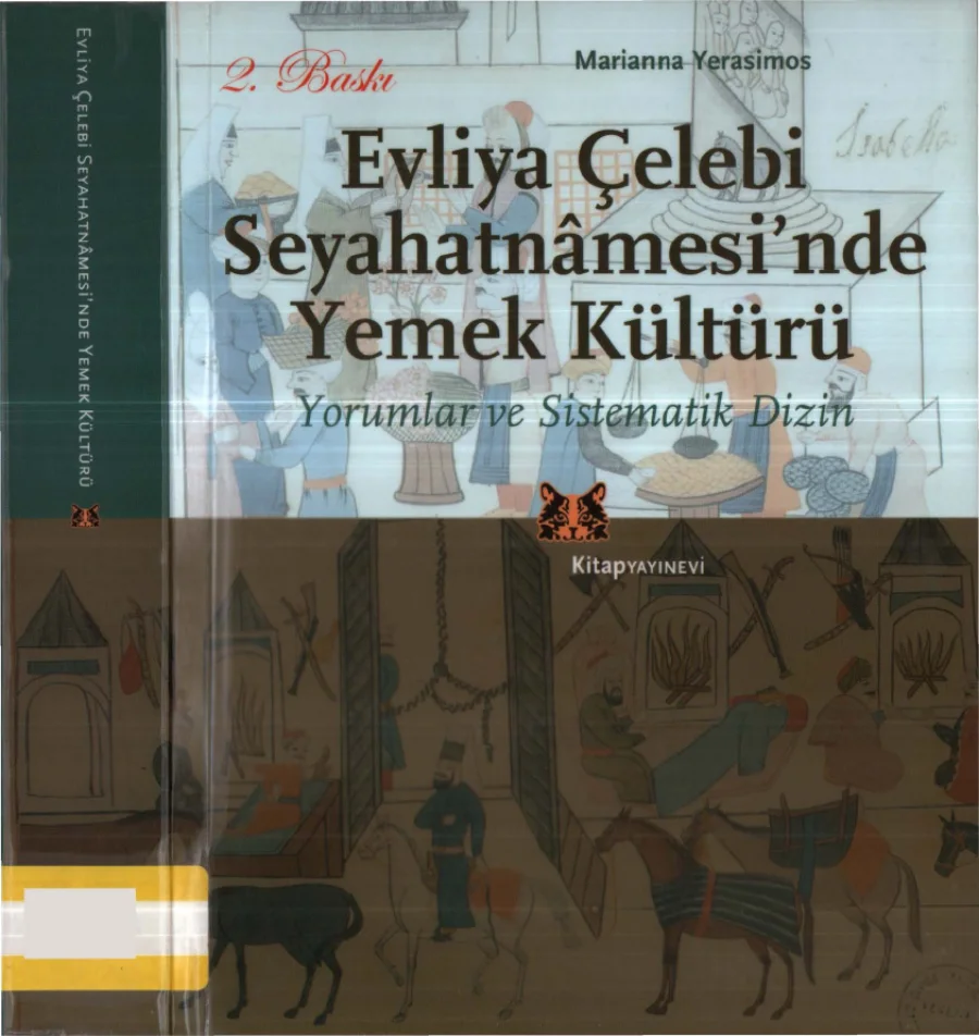 Evliya Çelebi Seyahatnamesinde Yemek Kültürü kapak görseli
