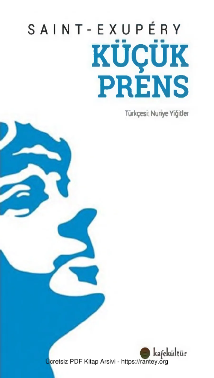 Exupery Küçük Prens Kafe Kültür Yayınları kapak görseli