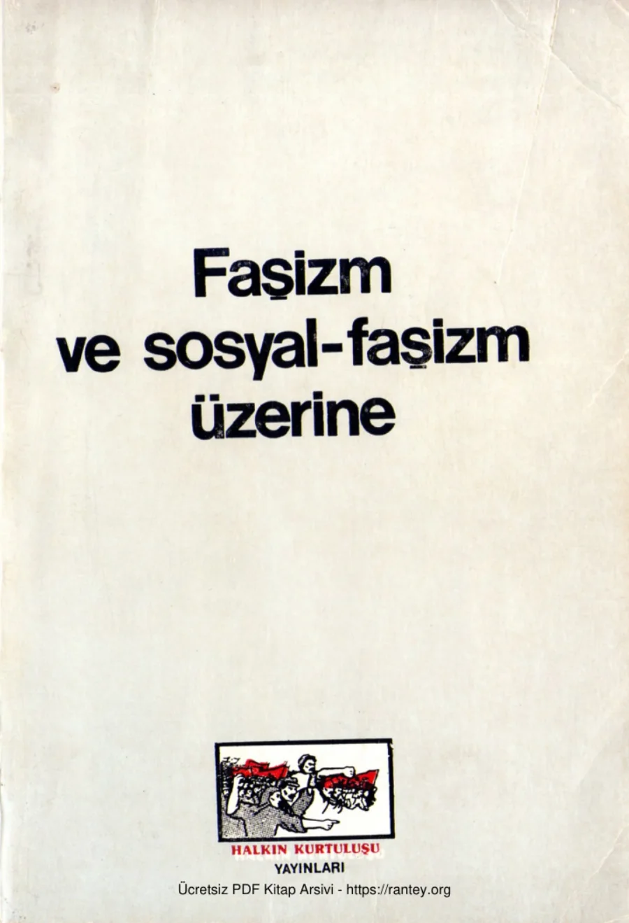 Faşizm ve Sosyal Faşizm Üzerine kapak görseli